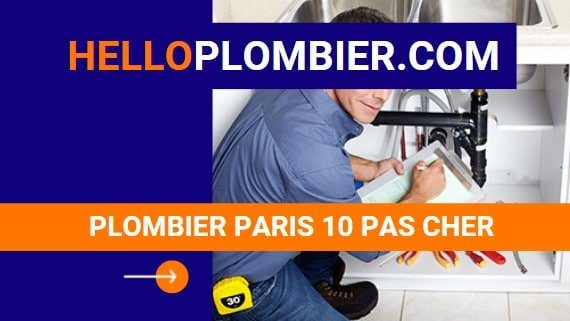 plombier paris 10 pas cher - HelloPlombier.com