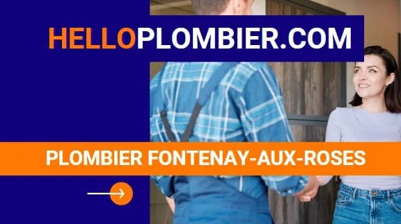 Plombier Fontenay-aux-Roses - HelloPlombier.com